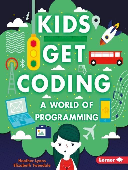 Title details for A World of Programming by Heather Lyons - Available